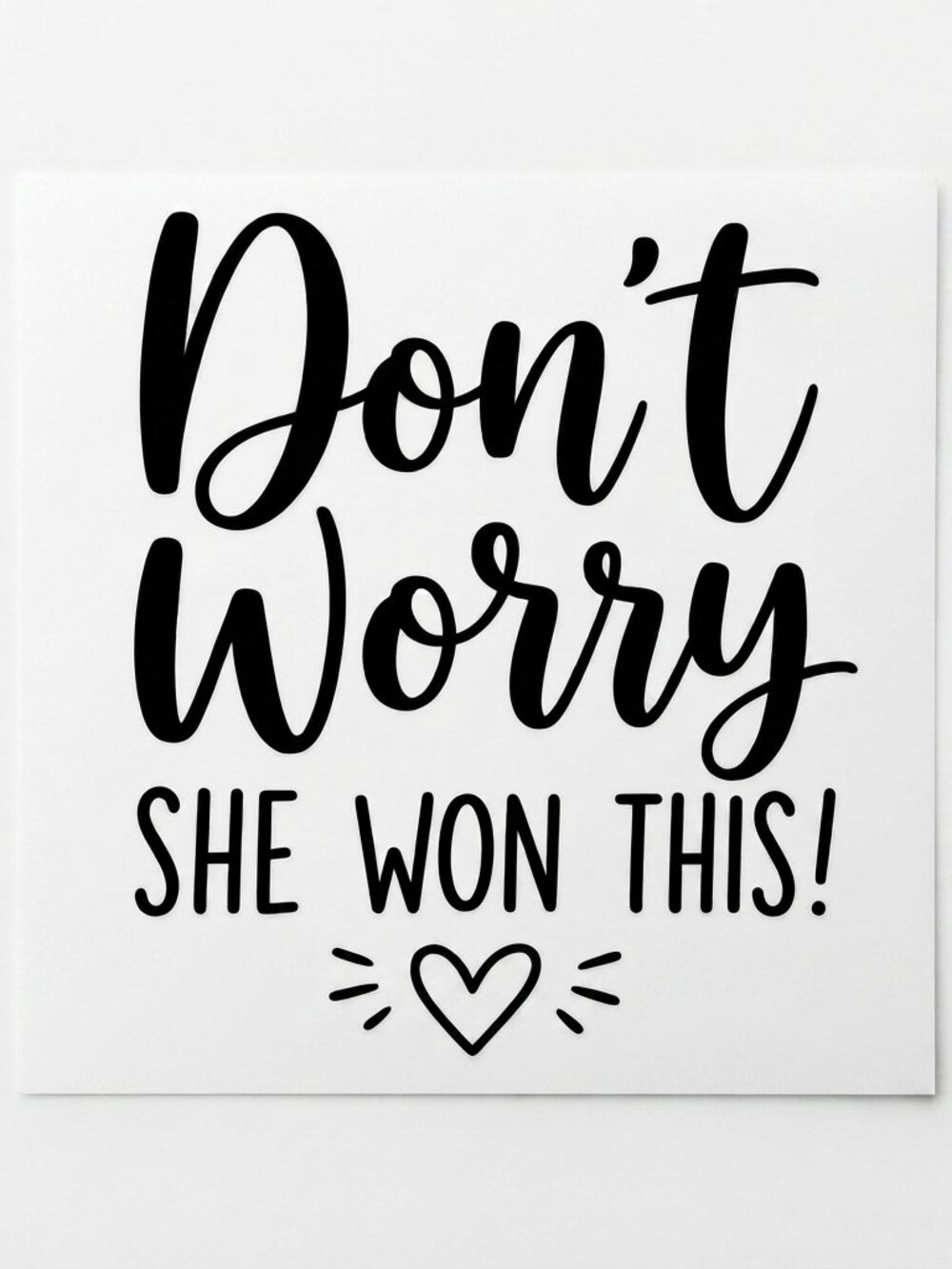 Don't Worry She Won This! 2" Square Sticker 50 count - Choice of color sticker